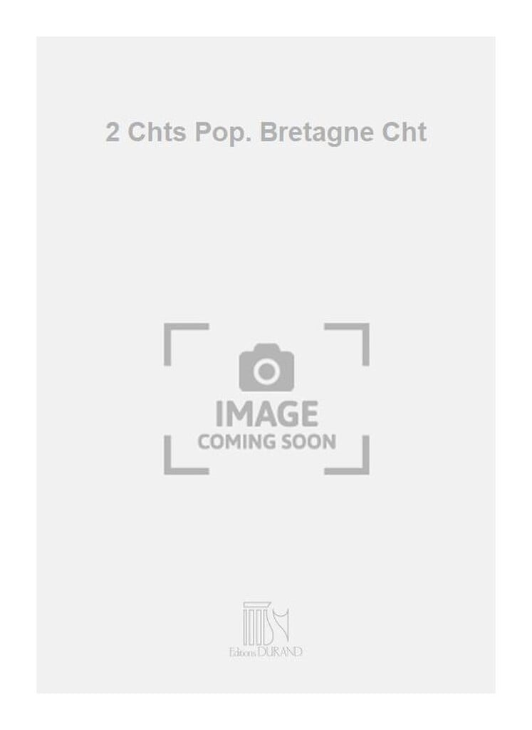 2 Chts Pop. Bretagne Cht